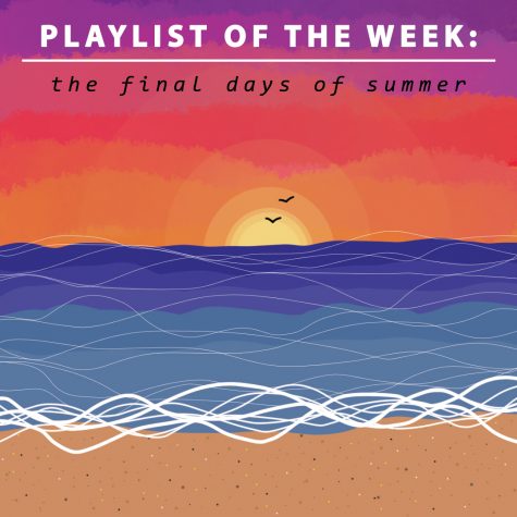 Playlist of the week: Final days of summer