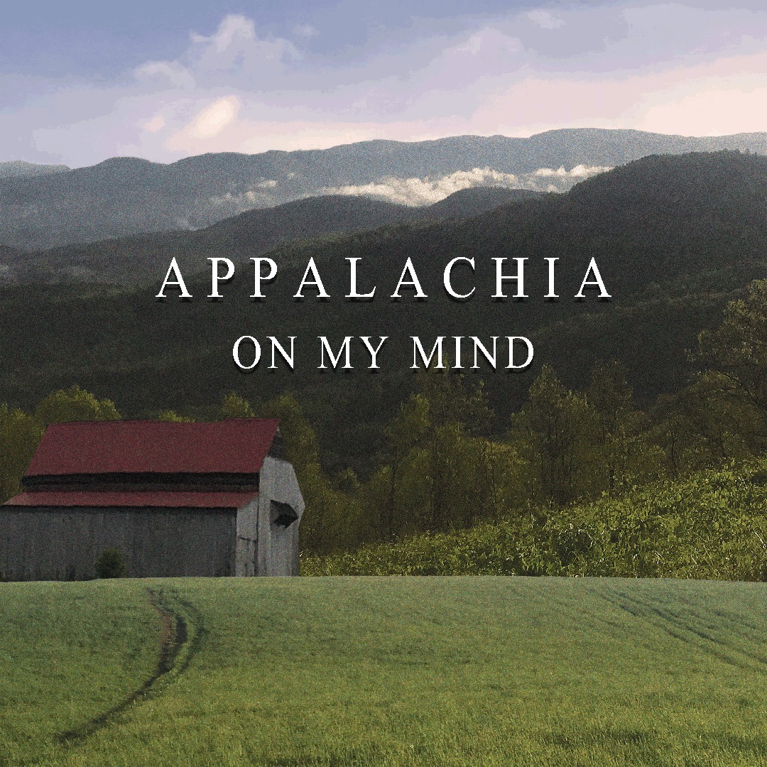 Playlist of the week: Appalachia on my mind – The Appalachian