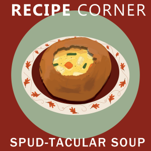 Recipe Corner: spud-tacular soup