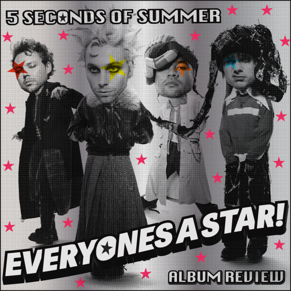 Album Review: 5SOS is a ‘No. 1 Obsession’ in ‘EVERYONE’S A STAR!’