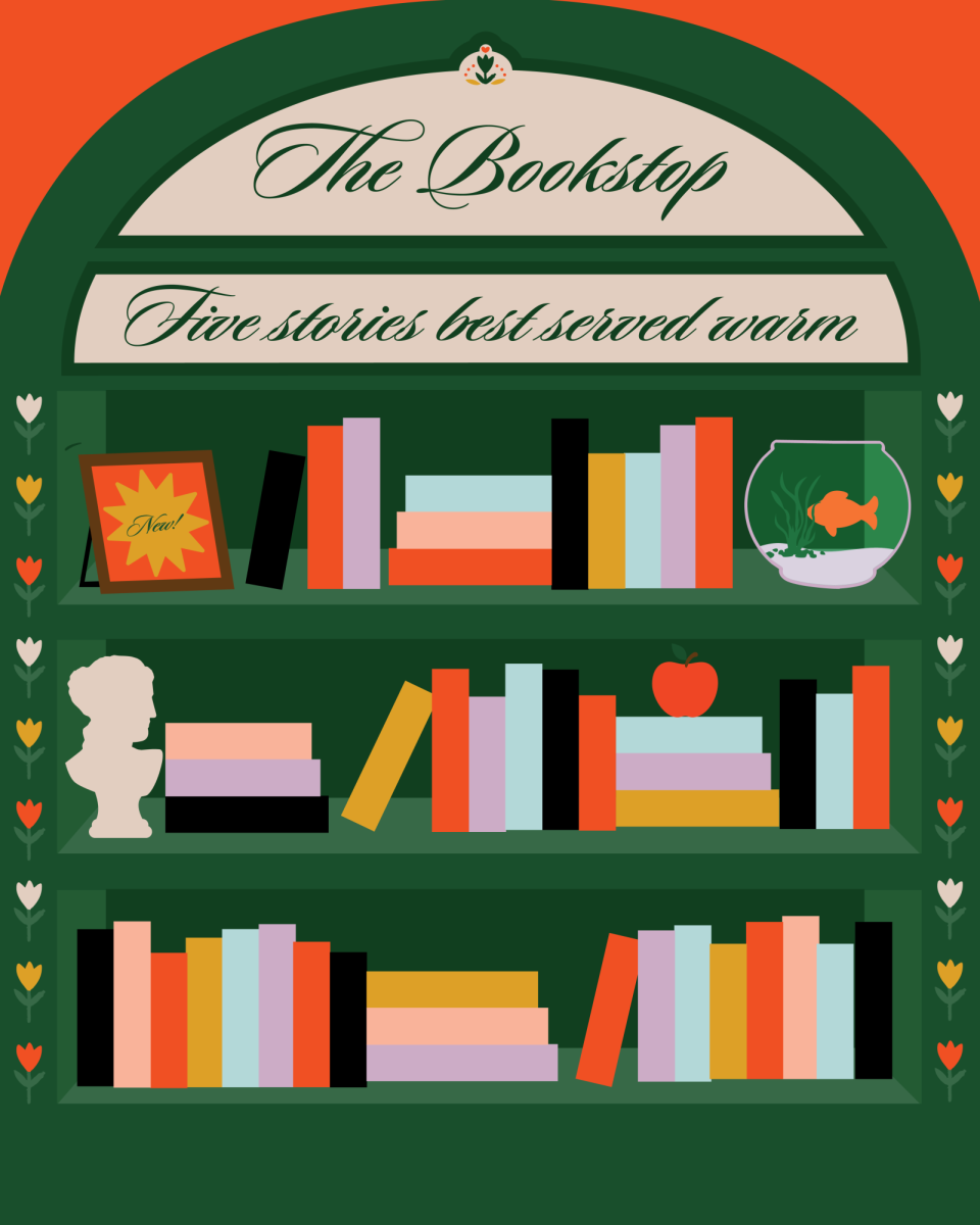 The Bookstop: 5 stories best served warm