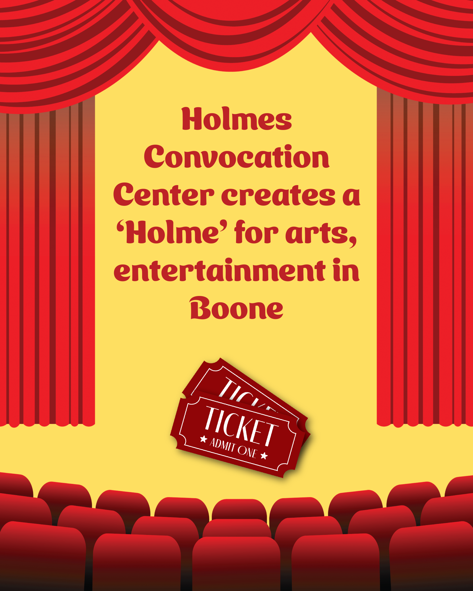 Holmes Convocation Center creates a ‘Holme’ for arts, entertainment in Boone