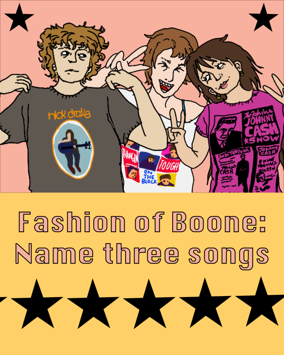 Fashion of Boone: Name three songs